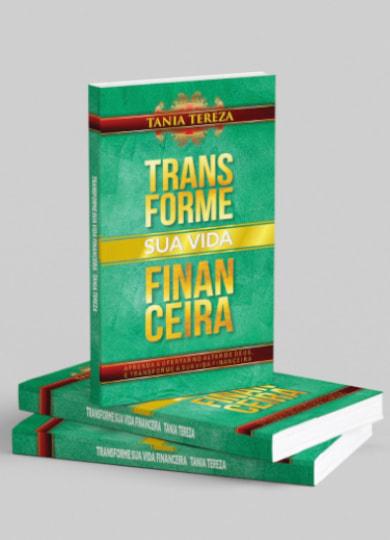 Transforme Sua Vida Financeira Para Melhor